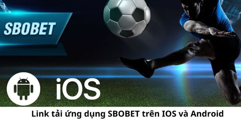 Cách tải ứng dụng Sbobet đối với iOS
